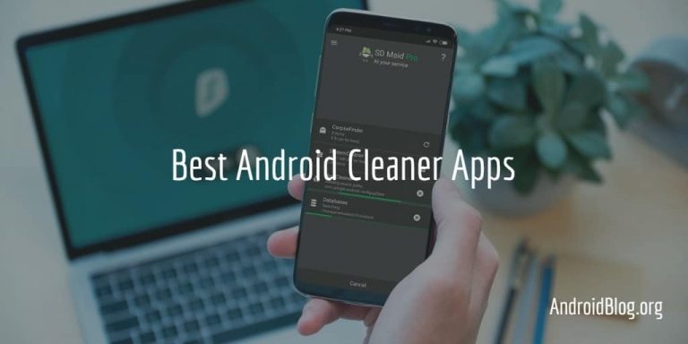 4 Best Android Cleaner apps in 2021